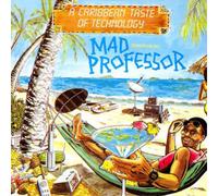 Mad Professor A Caribbean Taste of Technology: Technology Gone Crazy (Vinyl LP)