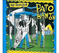 Mad Professor & Pato Banton - Mad Professor Captures Pato Ba