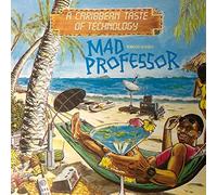 Mad Professor - Taste Of Caribbean Technology