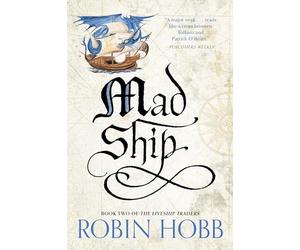Mad Ship: The Liveship Traders: 2