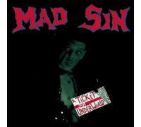 Mad Sin - A Ticket Into Underworld
