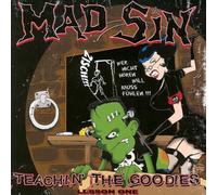 Mad Sin - Teachin' the Goodies