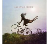 Mad-Sweet Pangs - For The Ride