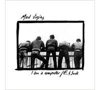 Mad Virgins - I Am A Computer