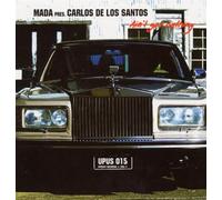 Mada Pres.Santo,Carlos de Los - Ain'T Got Nothing [Vinyl Maxi-Single]