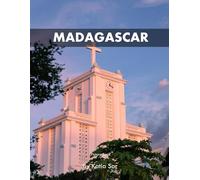 Madagascar: A Perfect Coffee Table Picture Book - Travel and Tourism lovers.