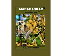 MADAGASKAR REISEFÜHRER 2025