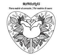 MADALAS: PARA NUTRIR EL CORAZON