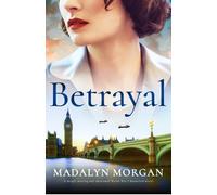 Madalyn Morgan Betrayal (Tascabile) Sisters of Wartime England