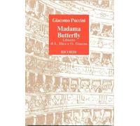Madama Butterfly. A cura di Eduardo Rescigno. LIBRETTO IN ITALIANO