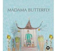 Madama Butterfly. Ediz. a colori