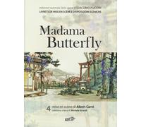 Madama Butterfly. Mise en scène di Albert Carré