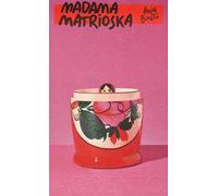 Madama Matrioska
