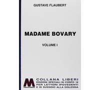 Madame Bovary. Ediz. a caratteri grandi - [Marcovalerio]
