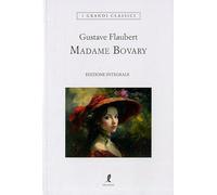 Madame Bovary. Ediz. integrale