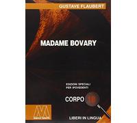 Madame Bovary. Ediz. per ipovedenti