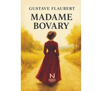 Madame Bovary: Le roman de la désillusion et du rêve brisé