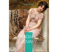 Madame Bovary: Moeurs de province