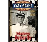 Madame Butterfly - Cary Grant Classic Edition