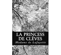 Madame de Lafayette La princess de Clèves (Tascabile)
