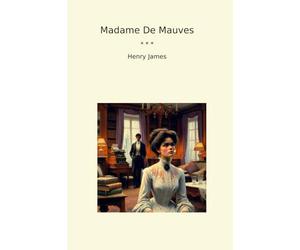 Madame De Mauves