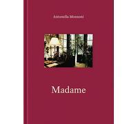 Madame. Ediz. bilingue