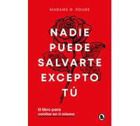 Madame G. Rouge Nadie puede salvarte excepto tú. El libro par (Copertina rigida)