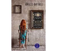 Madame: La Dama bianca [Paperback] [May 30, 2025] Battagli, Angelo