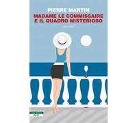 Madame le commissaire e il quadro misterioso