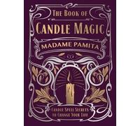 Madame Pamita The Book of Candle Magic (Copertina rigida)