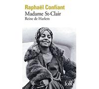 Madame St-Clair: Reine de Harlem