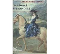 Madame Sylvandire