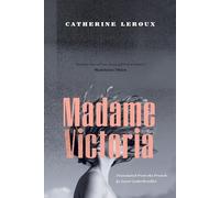 Madame Victoria: Variations