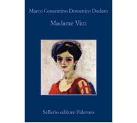 Madame Vitti - Consentino Marco, Dodaro Domenico