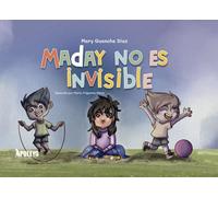 Maday no es invisible