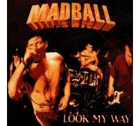 Madball - Look My Way