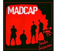 Madcap - Under Suspicion