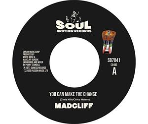 Madcliff - You Can Make The Change / What People Say About