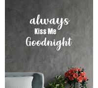 Madcolitote Adesivo decorativo da parete con scritta "Always Kiss Me Goodnight", rimovibile, in vinile, con citazioni classiche, decorazione da parete per camera da letto, soggiorno, sala giochi,
