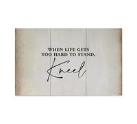 Madcolitote When Life Gets Too Hard to Stand Kneel Rustico Scrittura Cartello in legno Christian Wall Art Decorazioni rustiche da parete per soggiorno cucina Retro Hanging Sign 40,6 x 25,4 cm