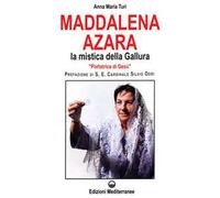 Maddalena Azara. La mistica della Gallura