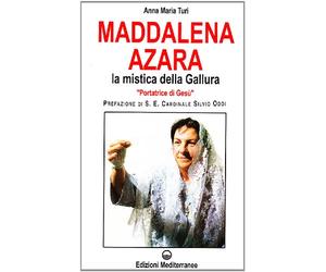 Maddalena Azara. La mistica della Gallura