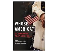 Maddalena Marinari Maria Cri Whose America?: U.S. Immigration Polic (Tascabile)