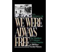 Madden T O-We Were Always Free Book NUOVO