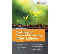 Maddie Allenspach First Steps in SAP S/4HANA Financial Accounting (Tascabile)