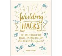 Maddie Eisenhart Wedding Hacks (Copertina rigida) Life Hacks Series