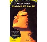 Maddie fa da sé