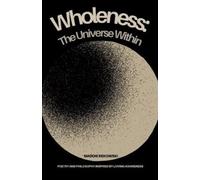 Maddie K Rekowski Wholeness (Tascabile)
