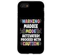 MADDIE Personalized Name Funny Cute Custom MADDIE Name Custodia per iPhone SE (2020) / 7/8