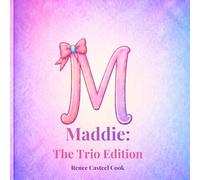 Maddie: The Trio Edition: 4